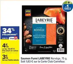 Carrefour Labeyrie - saumon fumé norvège offre