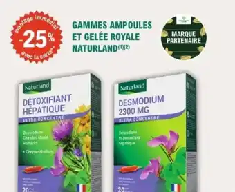 E.Leclerc Parapharmacie Gammes ampoules et gelée royale naturland offre
