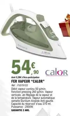 E.Leclerc FER VAPEUR CALOR offre