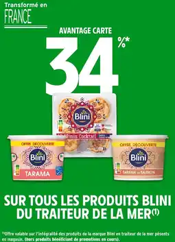 Intermarché Sur tous les produits blini du traiteur de la mer offre