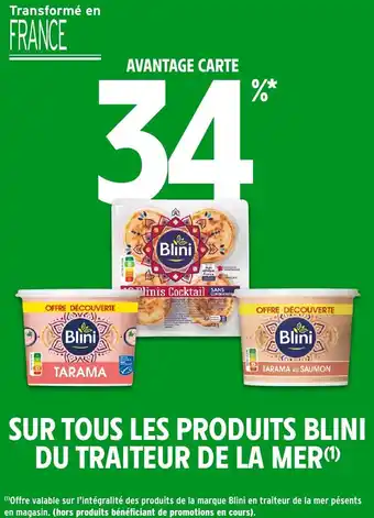 Intermarché Sur tous les produits blini du traiteur de la mer offre