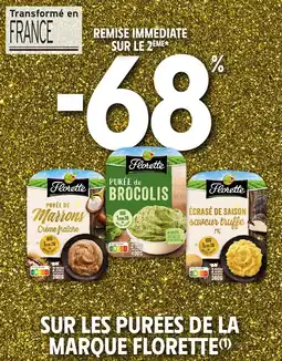 Intermarché Sur les purées de la marque florette offre