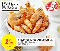 Intermarché Crevettes cuites label rouge offre
