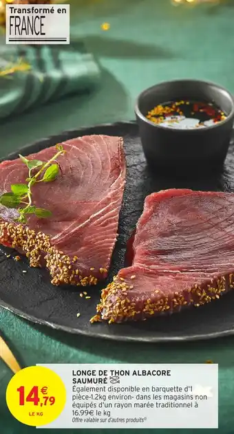Intermarché Longe de thon albacore saumuré offre