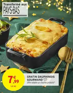 Intermarché Gratin dauphinois gourmand offre