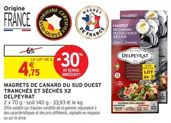 Intermarché Magrets de canard du sud quest tranchés et séchés x2 delpeyrat offre