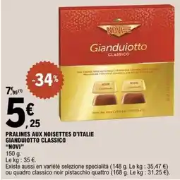 E.Leclerc Pralines aux noisettes d'italie gianduiotto classico offre