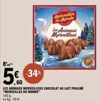 E.Leclerc Merveilles du monde - merveilleux chocolat au lait praliné offre
