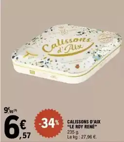 E.Leclerc Calisson - s d'aix le roy rene offre