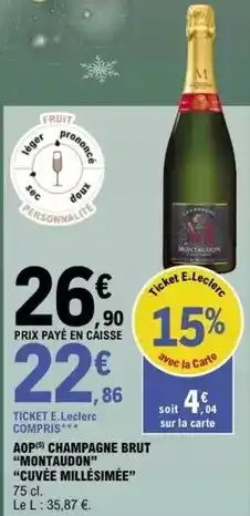 E.Leclerc Montaudon - aop champagne brut montaudo offre