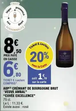 E.Leclerc E.leclerc - aop crémant de bourgogne brut veuve ambal offre