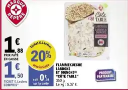E.Leclerc E.leclerc - flammekueche lardons et oignons offre