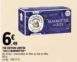 E.Leclerc Les 2 marmottes - the edition limitee offre