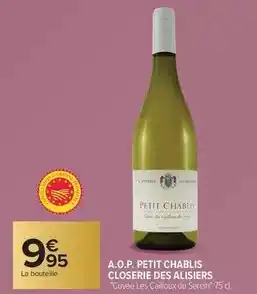 Carrefour A.o.p. petit chablis offre