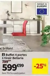 Conforama Buffet 4 portes 1 tiroir bellaria offre
