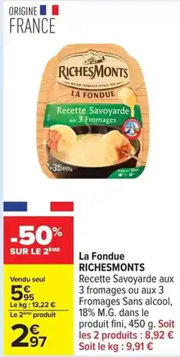 Carrefour Drive Richesmonts - la fondue offre