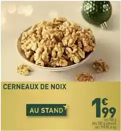 Grand Frais Cerneaux de noix offre