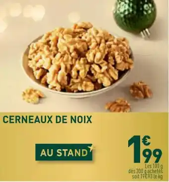 Grand Frais Cerneaux de noix offre