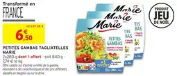 Intermarché Petites gambas tagliatelles marie offre