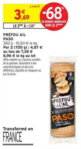 Intermarché Préfou ail paso offre