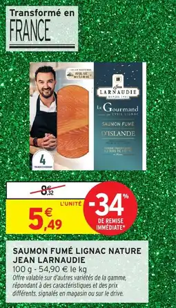 Intermarché Saumon fumé lignac nature jean larnaudie offre