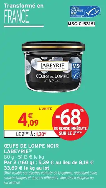 Intermarché Œufs de lompe noir labeyrie offre