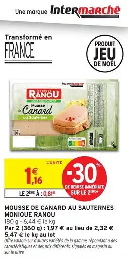 Intermarché Mousse de canard au sauternes monique ranou offre