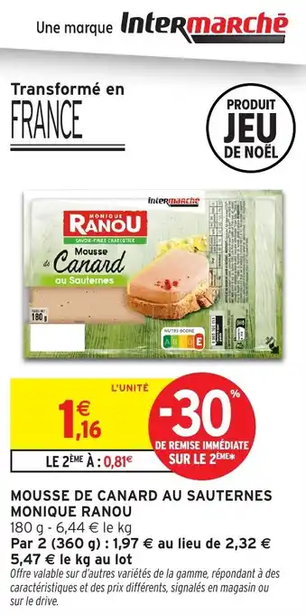 Intermarché Mousse de canard au sauternes monique ranou offre