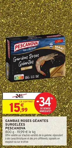 Intermarché Gambas roses géantes surgelées pescanova offre