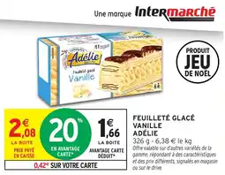 Intermarché Feuilleté glacé vanille adélie offre