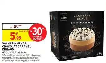Intermarché Vacherin glacé chocolat caramel erhard offre