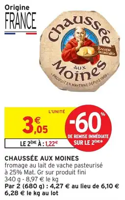 Intermarché Chaussée aux moines offre