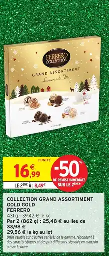 Intermarché Collection grand assortiment gold gold ferrero offre