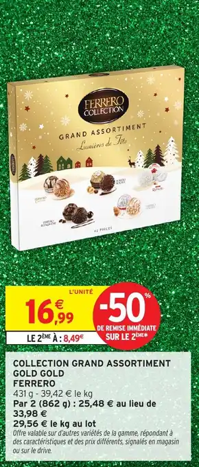 Intermarché Collection grand assortiment gold gold ferrero offre