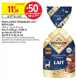 Intermarché Papillotes féeriques lait révillon offre