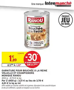 Intermarché Garniture pour bouchée à la reine volaille et champignons monique ranou offre