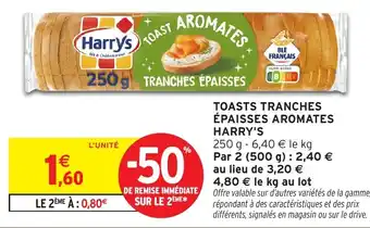 Intermarché Toasts tranches épaisses aromates harry's offre