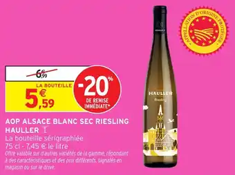 Intermarché Aop alsace blanc sec riesling hauller offre