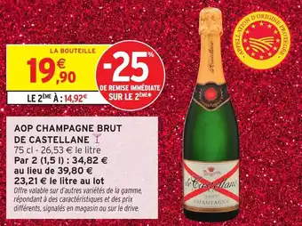 Intermarché Aop champagne brut de castellane offre