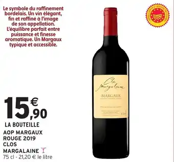 Intermarché Aop margaux rouge 2019 clos margalaine offre