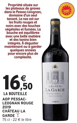 Intermarché Aop pessac leognan rouge 2019 chateau la garde offre
