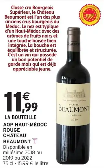 Intermarché Aop haut-médoc rouge château beaumont offre