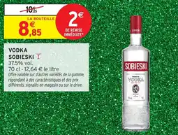 Intermarché Vodka sobieski offre