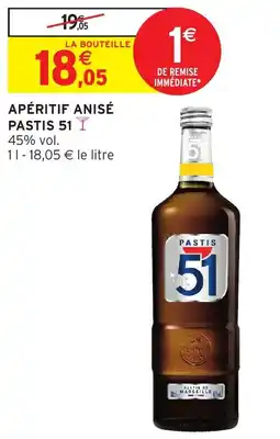 Intermarché Apéritif anisé pastis 51 offre
