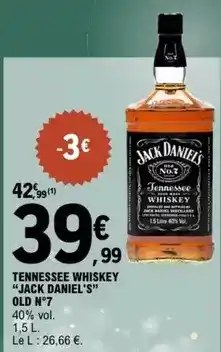 E.Leclerc Jack daniel's - tennessee whiskey old n'-7 offre