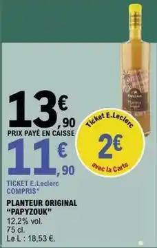 E.Leclerc E.leclerc - planteur original offre