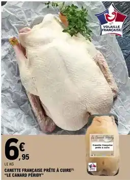 E.Leclerc Canard - cahéte francaisé prété à cuire offre