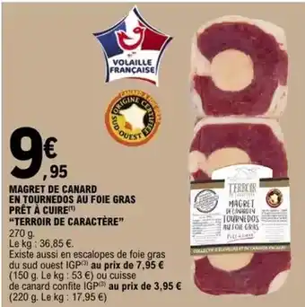 E.Leclerc Canard - magret de en tournedos au foie gras prêt à cuire offre