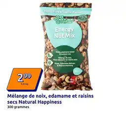 Action Mix - mélange de noix, edamame et raisins secs natural happiness offre