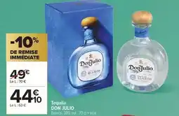 Carrefour Don julio - tequila offre